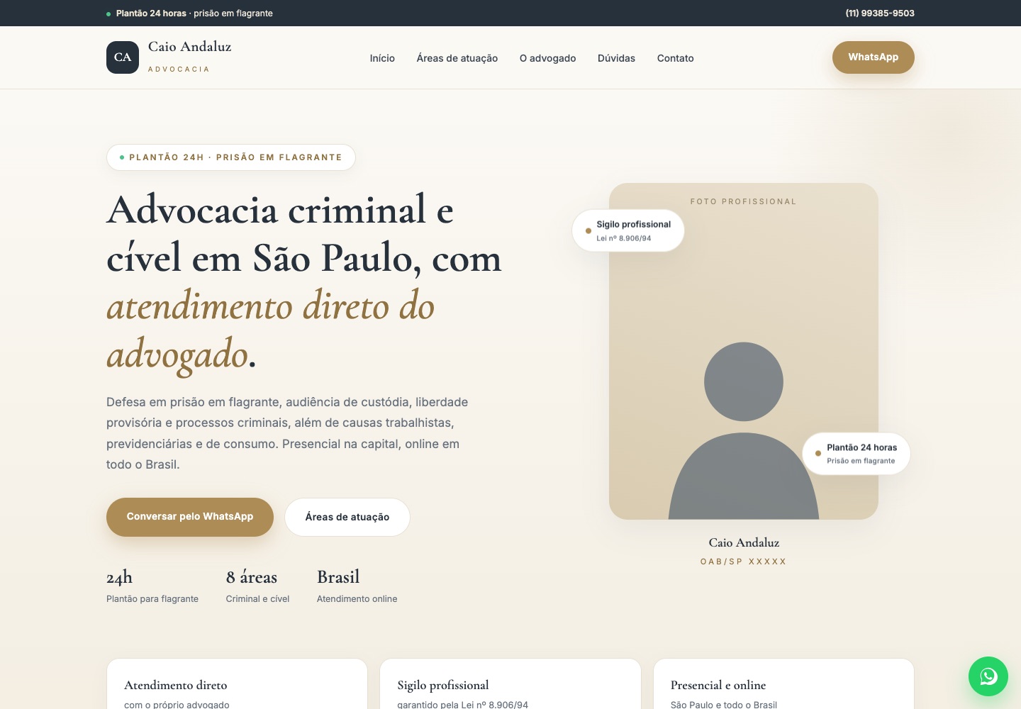 Página inicial estática com aviso de plantão 24 horas, título sobre advocacia criminal e cível em São Paulo, botões de WhatsApp e áreas de atuação e área para a foto do advogado.